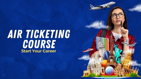 Air Ticketing Course in Lahore